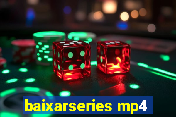 baixarseries mp4